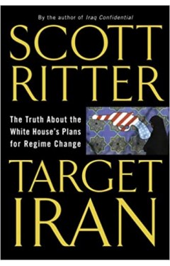 Target Iran: The Truth About the White House's Plans for Regime Change